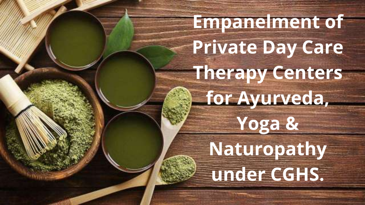 Empanelment of Private Day Care Therapy Centers for Ayurveda, Yoga