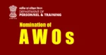 Nomination of AWOs DoPT