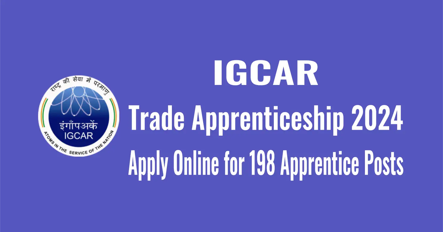 IGCAR Trade Apprenticeship 2024