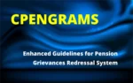 Enhanced Guidelines for Pension Grievances Redressal System