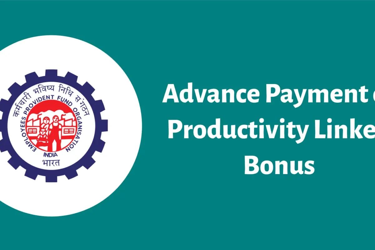 Advance Payment of Productivity Linked Bonus for EPFO Group C and B Employees