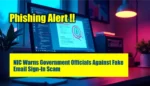 NIC Warns Government Officials Against Fake Email Sign-In Scam