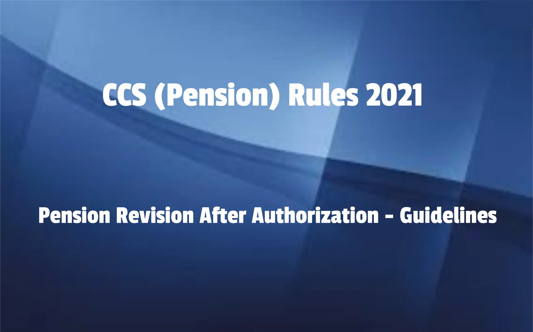 Pension Revision After Authorization