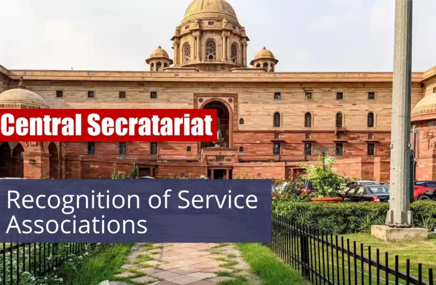 Recognition for Service Associations in Central Secretariat