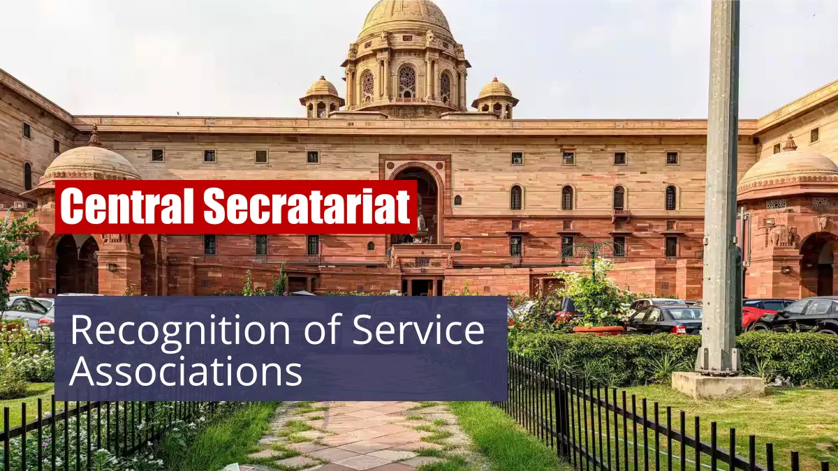 Recognition for Service Associations in Central Secretariat