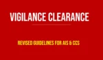 Revised Vigilance Clearance Guidelines for AIS & Central Civil Services