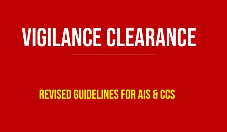 Revised Vigilance Clearance Guidelines for AIS & Central Civil Services