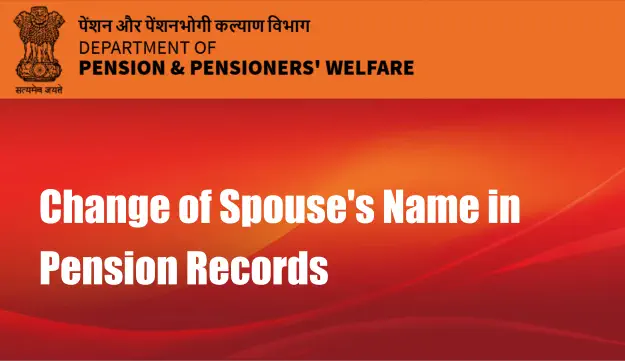 Change of Spouse's Name in Pension Records