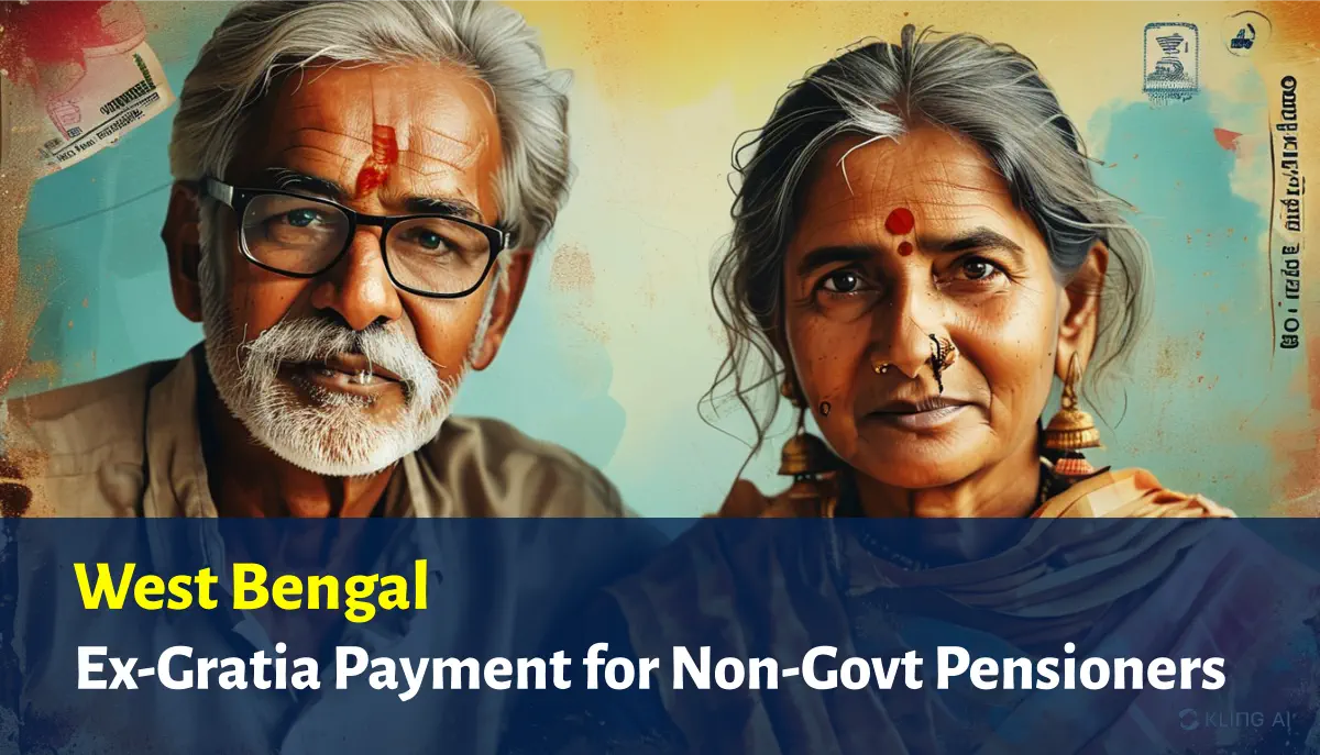 Ex-Gratia Payment for Non-Govt Pensioners in West Bengal Announced