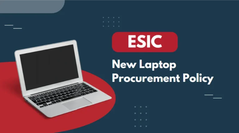 ESIC New Laptop Procurement Policy